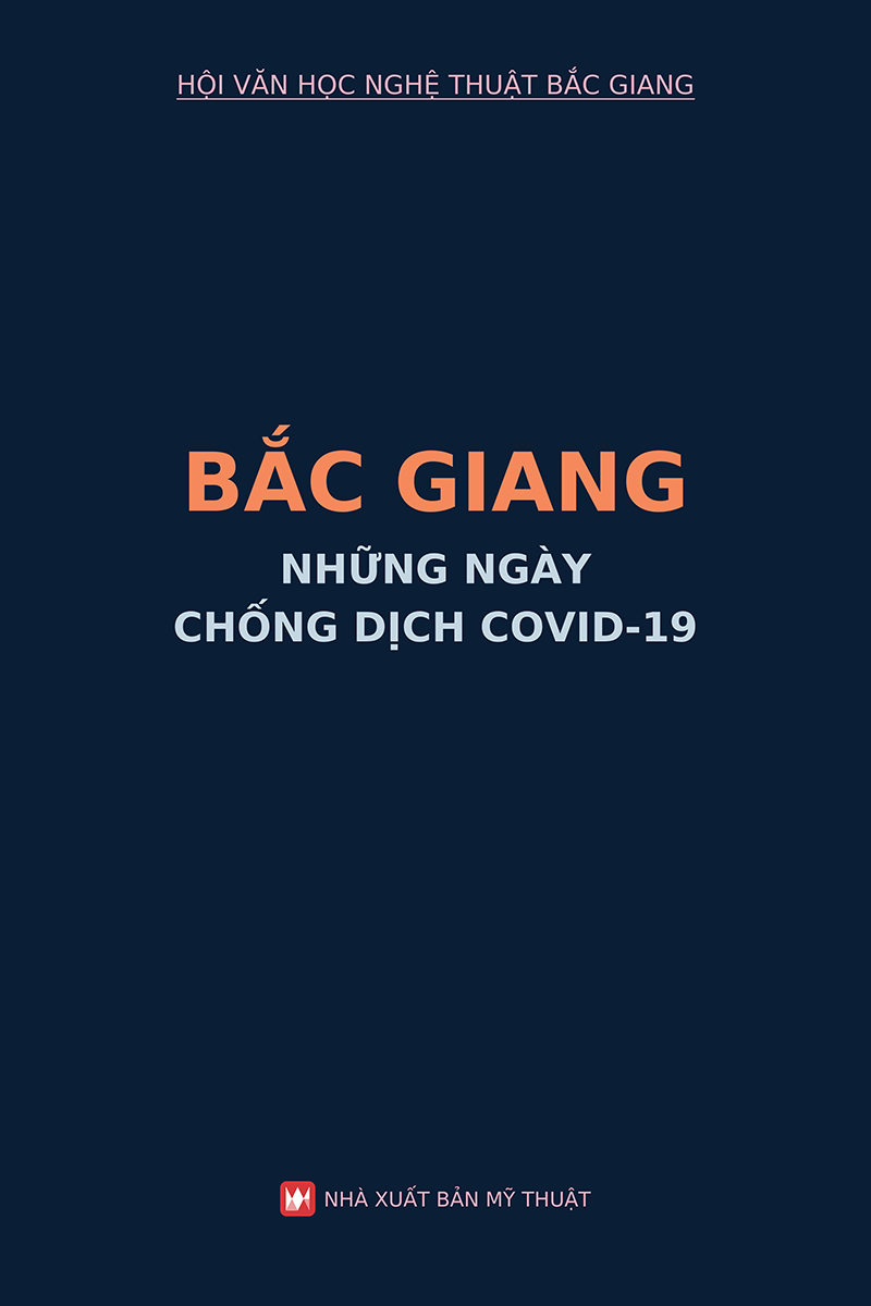 Báo Hòa Bình số Bắc Giang, những ngày chống dịch Covid-19